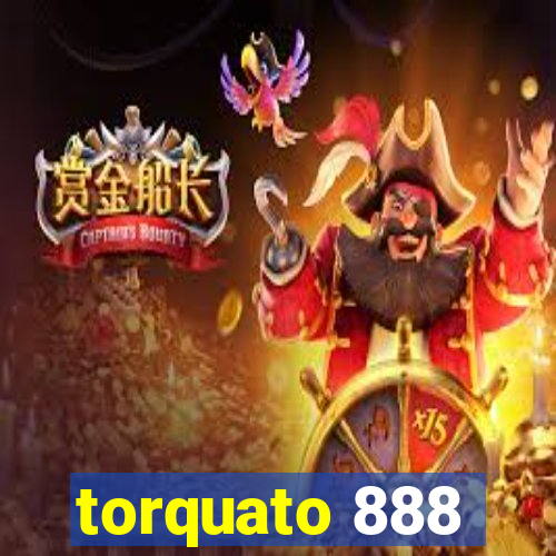 torquato 888